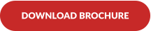 DOWNLOAD BROCHURE
